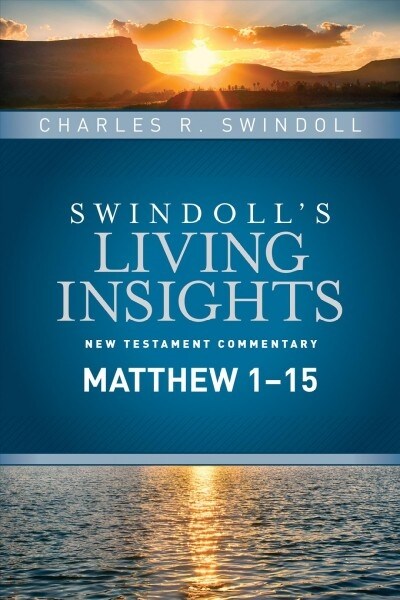 Insights on Matthew 1--15 (Hardcover)