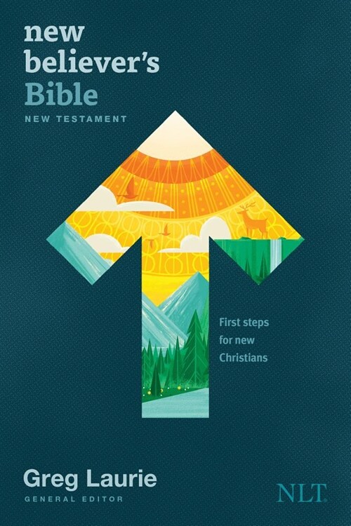 New Believers Bible New Testament NLT (Softcover): First Steps for New Christians (Paperback)