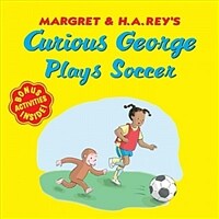 Curious George Plays Soccer (Paperback)