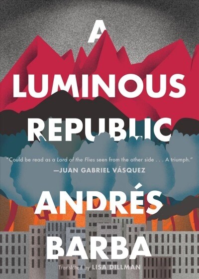 A Luminous Republic (Paperback)