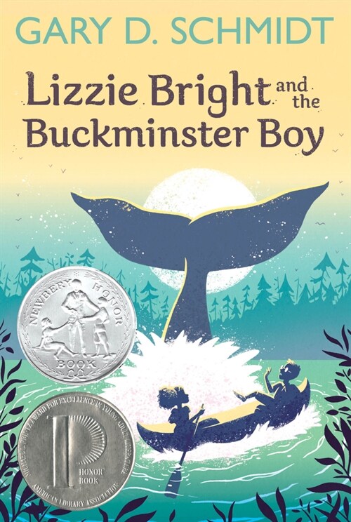 Lizzie Bright and the Buckminster Boy: A Newbery Honor Award Winner (Paperback)