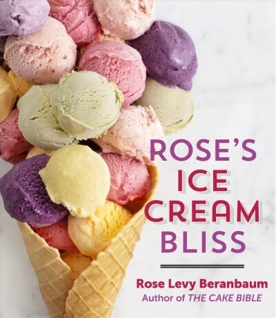 Roses Ice Cream Bliss (Hardcover)