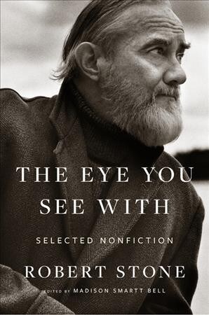 The Eye You See with: Selected Nonfiction (Hardcover)