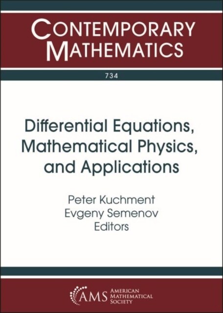 Differential Equations, Mathematical Physics, and Applications (Paperback)