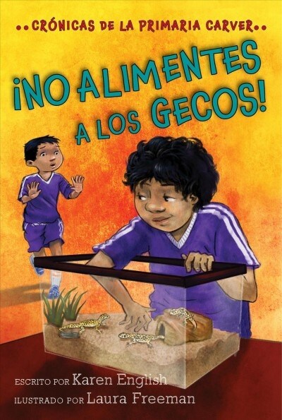 좳o Alimentes a Los Gecos!: Dont Feed the Geckos! (Spanish Edition) (Paperback)