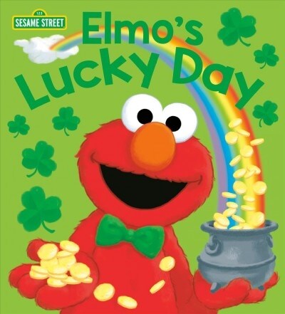 Elmos Lucky Day (Sesame Street) (Board Books)