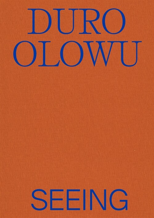 Duro Olowu: Seeing (Paperback)