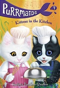 Purrmaids #7: Kittens in the Kitchen (Paperback)