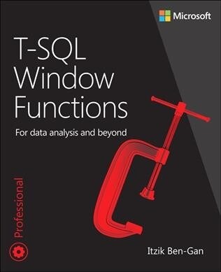 T-SQL Window Functions: For Data Analysis and Beyond (Paperback, 2)