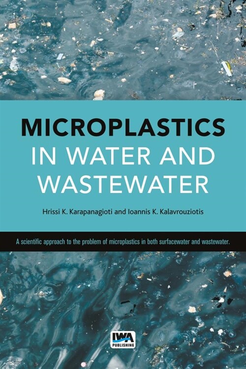 Microplastics in Water and Wastewater (Paperback)
