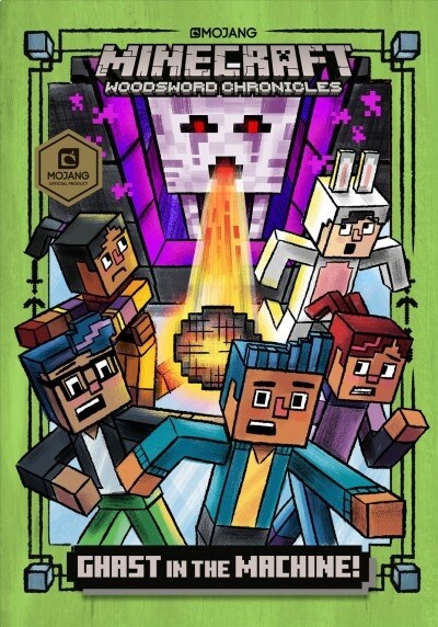 Ghast in the Machine! (Minecraft Woodsword Chronicles #4) (Hardcover)