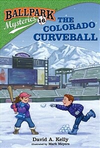 Ballpark Mysteries #16: The Colorado Curveball (Paperback)