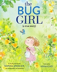 (The) bug girl: a true story