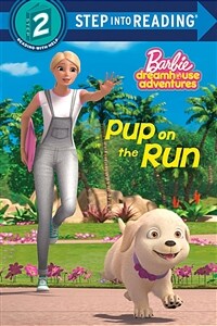 Pup on the Run (Barbie) (Library Binding)