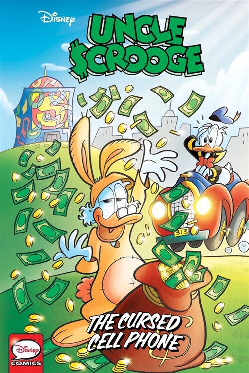 Uncle Scrooge: The Cursed Cell Phone (Paperback)