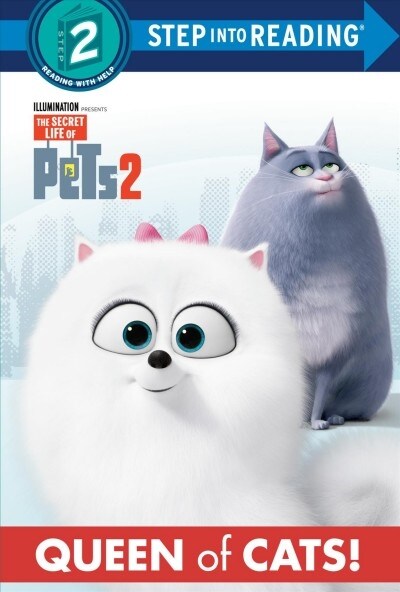 Queen of Cats (the Secret Life of Pets 2) (Library Binding)