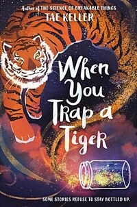 When You Trap a Tiger 표지이미지