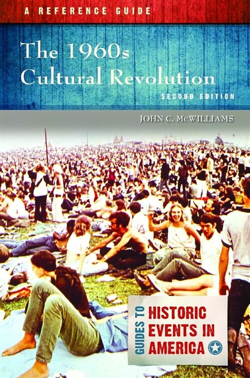 The 1960s Cultural Revolution: A Reference Guide (Hardcover, 2, Revised)