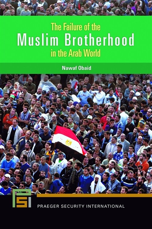 The Failure of the Muslim Brotherhood in the Arab World (Hardcover)