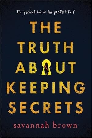 The Truth About Keeping Secrets (Paperback)