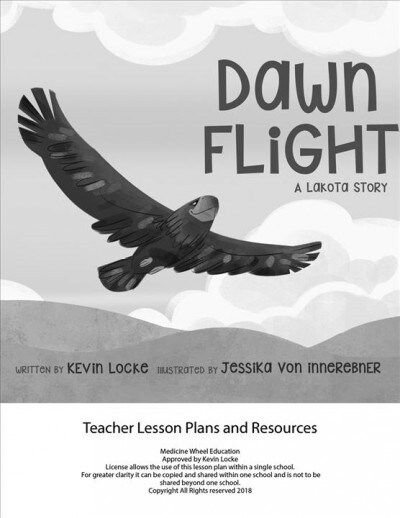 Dawn Flight: A Lakota Story Teacher Lesson Plan (Loose Leaf)