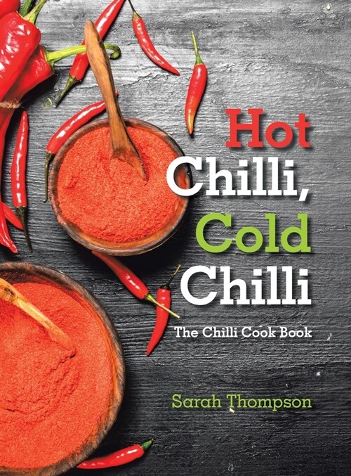 Hot Chilli, Cold Chilli (Hardcover)