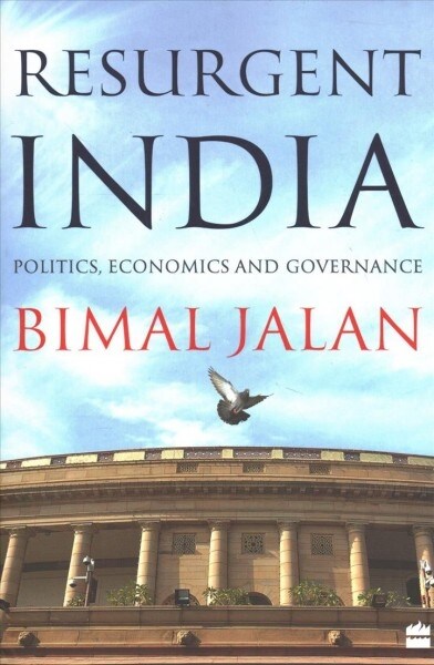 Resurgent India: Politics, Economics and Governance (Hardcover)