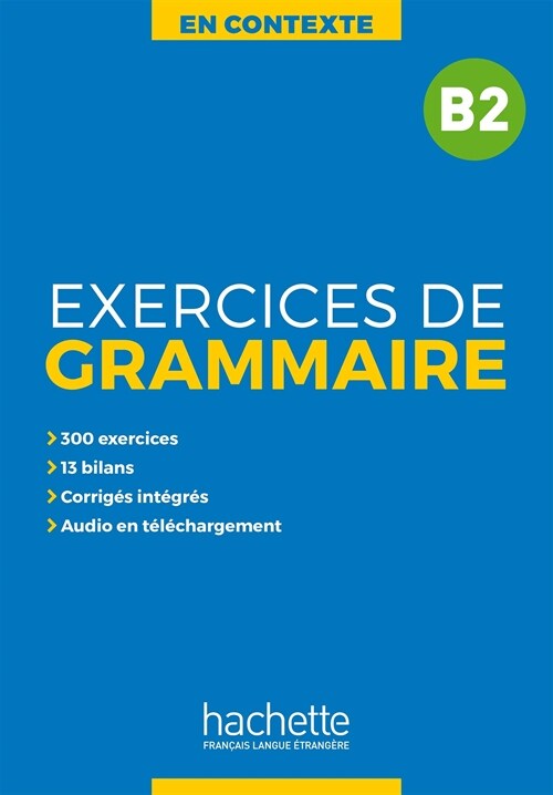 En Contexte: Exercices de grammaire B2 (Paperback)