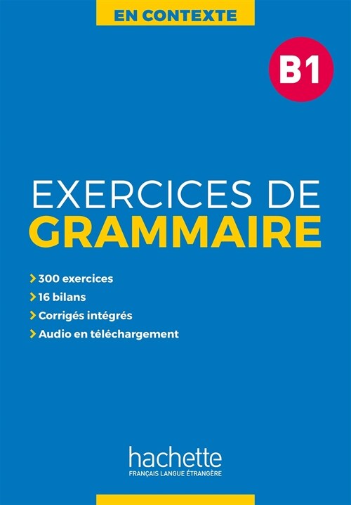 En Contexte: Exercices de grammaire B1 (Paperback)