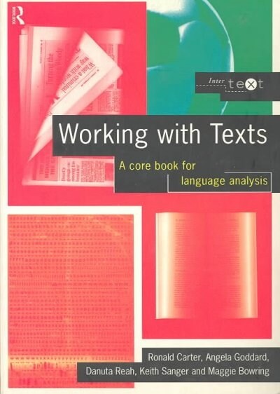 Working with Texts : A Core Book for Language Analysis (Paperback)
