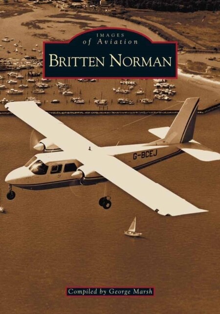 Britten Norman (Paperback)