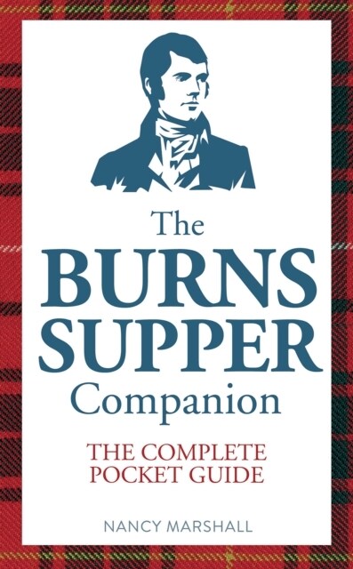 The Burns Supper Companion : The Complete Pocket Guide (Paperback, Reissue)