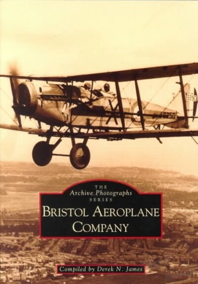 The Bristol Aeroplane Company (Paperback)