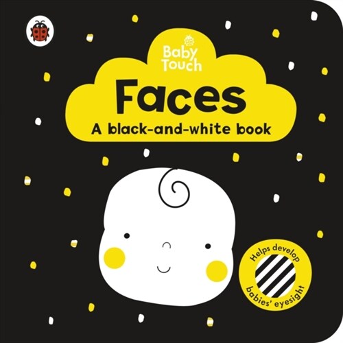 Baby Touch: Faces: a black-and white-book (Board Book)