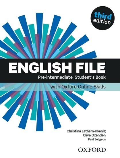 English File: Pre-Intermediate: Students Book with Oxford Online Skills (Multiple-component retail product, 3 Revised edition)