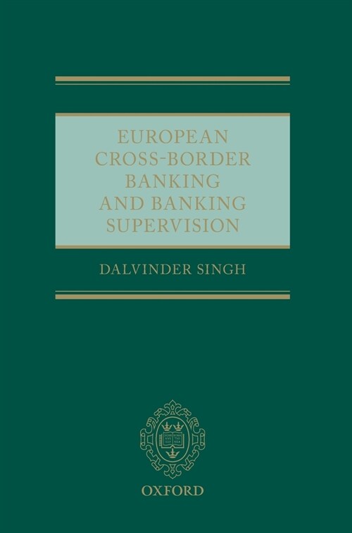 European Cross-Border Banking and Banking Supervision (Hardcover)