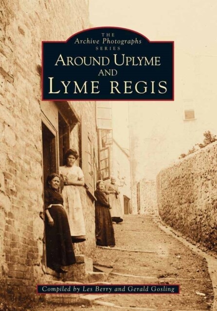 Around Uplyme and Lyme Regis (Paperback)