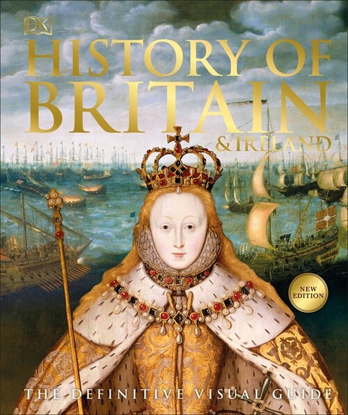 History of Britain and Ireland : The Definitive Visual Guide (Hardcover)