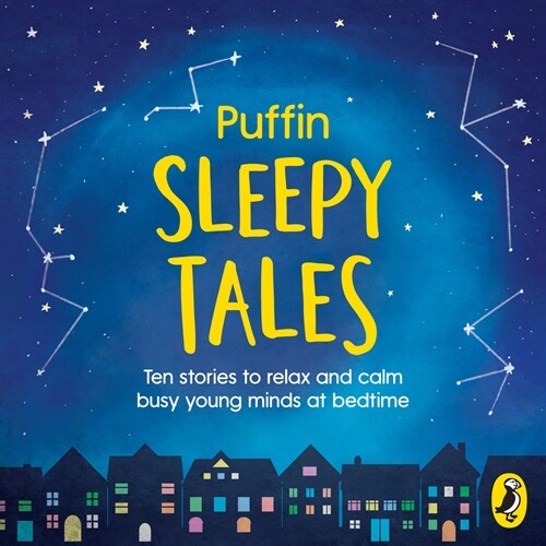 Puffin Sleepy Tales : Ten stories to relax and calm busy young minds at bedtime (CD-Audio, Unabridged ed)