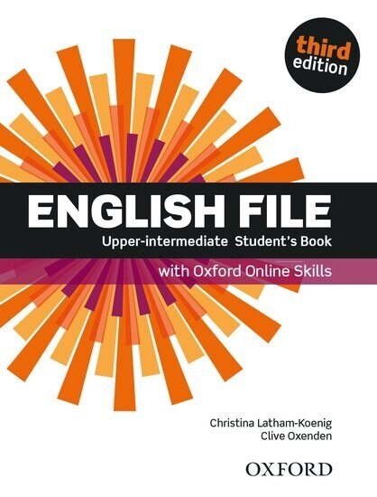 English File: Upper-Intermediate: Students Book with Oxford Online Skills (Multiple-component retail product, 3 Revised edition)