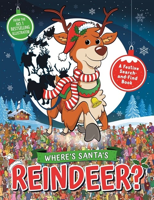 Where’s Santa’s Reindeer? : A Festive Search and Find Book (Paperback)