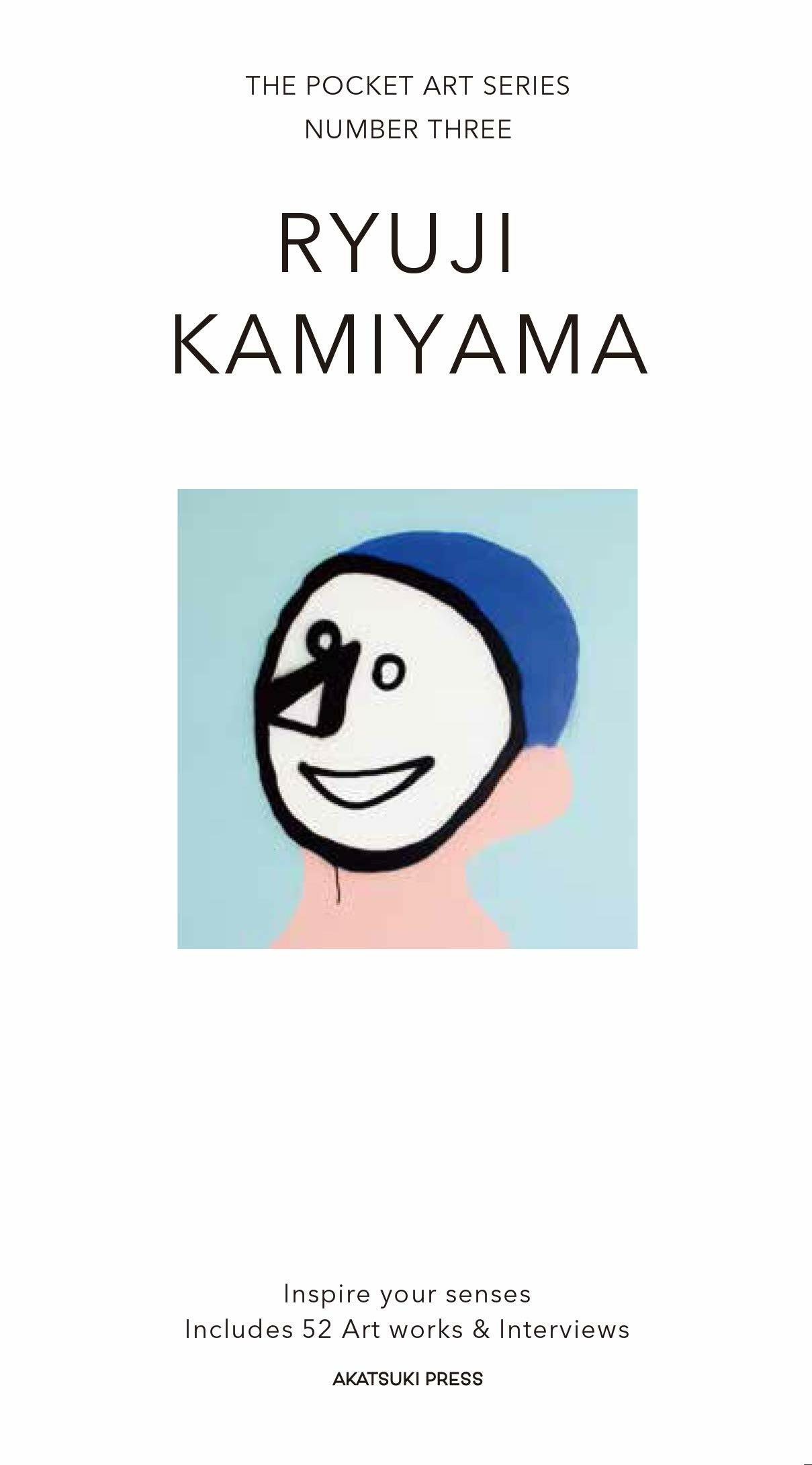 RYUJI KAMIYAMA THE POCKET ART SERIES NUMBER THREE (アカツキプレス)