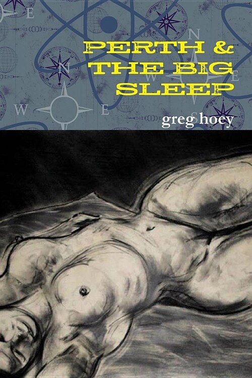 Perth & the Big Sleep (Paperback)