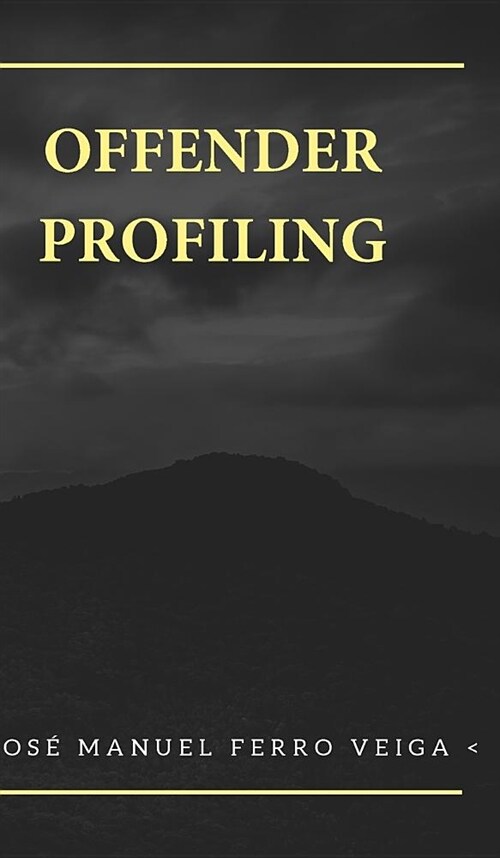 Offender profiling (Hardcover)