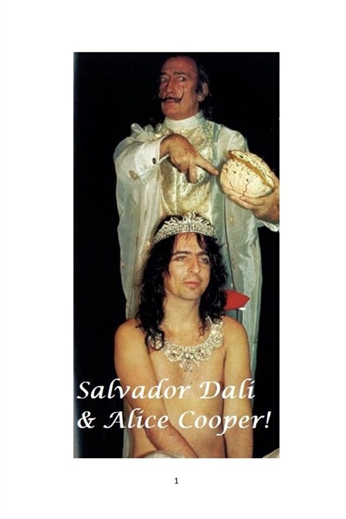 Salvador Dali and Alice Cooper! (Paperback)