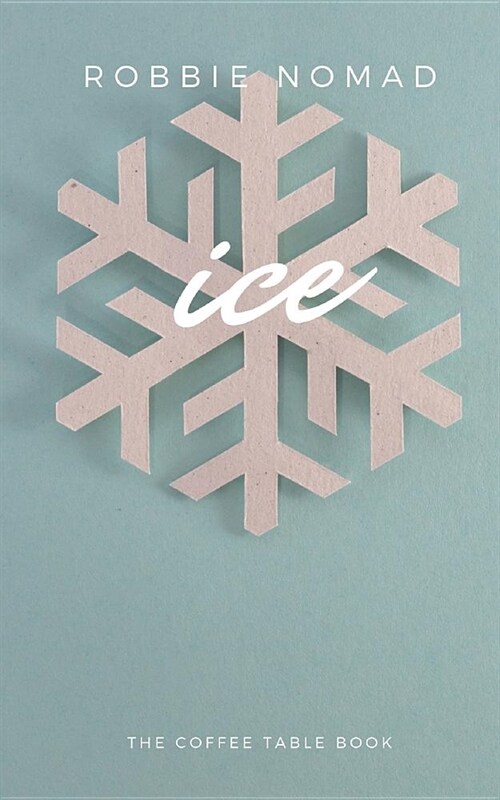 Ice (Paperback)