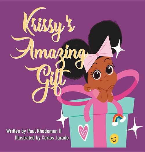 Krissys Amazing Gift (Hardcover)