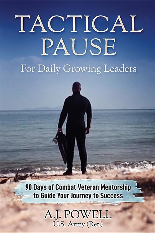 Tactical Pause: For Daily Growing Leaders (Paperback)