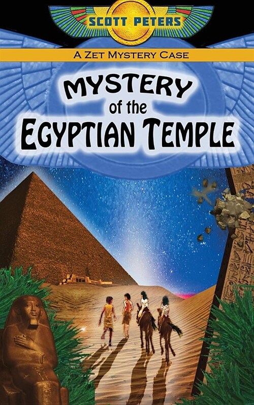 Mystery of the Egyptian Temple: An Ancient Egypt Kids Book (Hardcover)