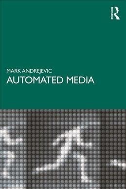 Automated Media (Paperback, 1)